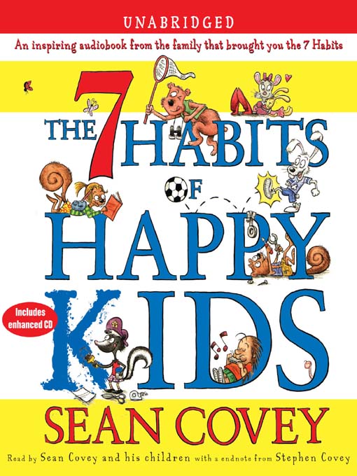 Sean Covey 的 The 7 Habits of Happy Kids 內容詳情 - 可供借閱